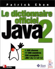 Cover of: Le dictionnaire officiel Java 2