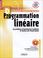 Cover of: Programmation linéaire 