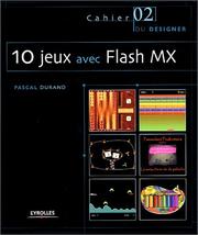 Cover of: 10 jeux avec Flash MX