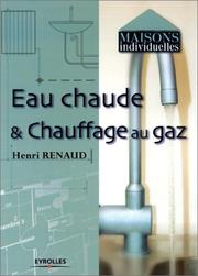 Cover of: Eau chaude et chauffage au gaz