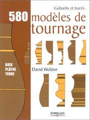 Cover of: 580 modèles de tournage  by David Weldon