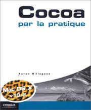 Cover of: Cocoa par la pratique by Aaron Hillegass