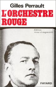 Cover of: L'orchestre rouge by Gilles Perrault