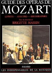 Cover of: Guide des opéras de Mozart by Brigitte Massin