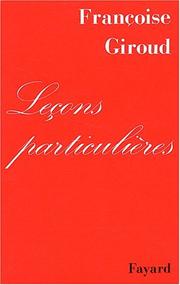 Cover of: Lecons Particuleres by Francoise Giroud