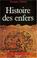 Cover of: Histoire des enfers