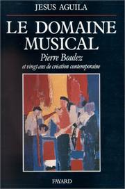 Cover of: Le Domaine musical by Jésus Aguila