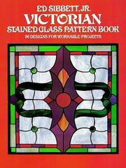 Victorian stained glass pattern book by Ed Sibbett