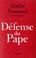 Cover of: Défense du Pape