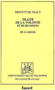 Cover of: Traité de la volonté et de ses effets