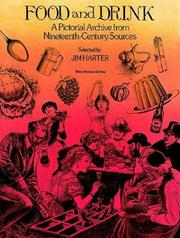 Cover of: Food and drink: a pictorial archive from nineteenth-century sources