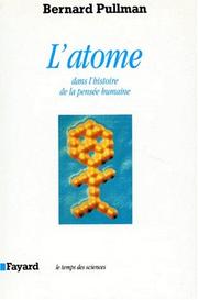 Cover of: L'Atome dans l'histoire de la pensée humaine