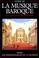Cover of: Guide de la musique baroque