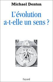 Cover of: L'évolution a-t-elle un sens?