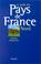 Cover of: Le guide des pays de France