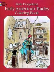 Cover of: Early American Trades Coloring Book | Peter F. Copeland