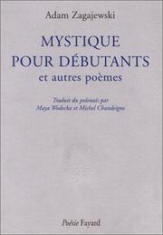 Cover of: Mystique pour débutants et autres poèmes by Adam Zagajewski