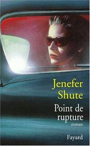 Cover of: Point de rupture by Jenefer Shute