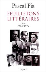 Cover of: Feuilletons littéraires, tome 2  by Pascal Pia