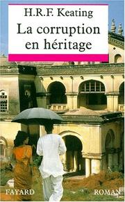 Cover of: La corruption en héritage by H. R. F. Keating