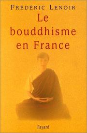 Cover of: Le Bouddhisme en France