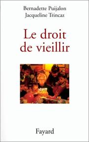 Cover of: Le droit de vieillir