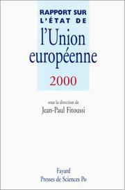 Cover of: Rapport sur l'état de l'Union européenne 2000 by Jean-Paul Fitoussi