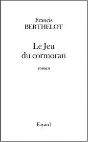 Cover of: Jeu Du Cormoran: Roman