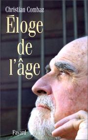 Cover of: Eloge de l'âge