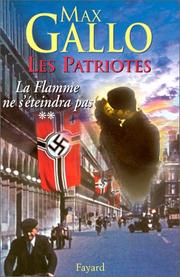 Cover of: Les Patriotes, numéro 2  by Max Gallo