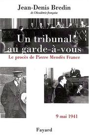 Cover of: Un tribunal au garde-à-vous  by Jean-Denis Bredin