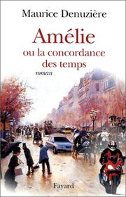 Cover of: Amélie ou la concordance des temps