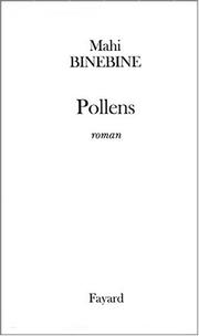Cover of: Pollens by Mahi Binebine