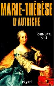 Cover of: Marie-Thérèse d'Autriche