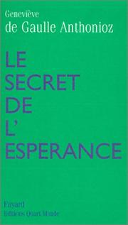 Cover of: Le Secret de l'espérance