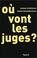 Cover of: Où vont les juges ?