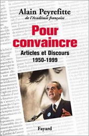 Cover of: Pour convaincre : Articles et Discours 1950-1999