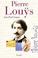 Cover of: Pierre louys