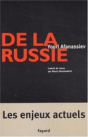 Cover of: La Russie dangereuse by Afanassiev