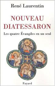 Cover of: Le Nouveau Diatessaron