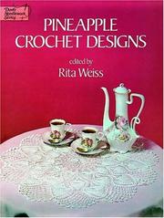 Cover of: Pineapple crochet designs by edited by Rita Weiss.