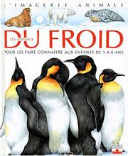 Cover of: Les Animaux du froid : Pour les faire connaître aux enfants de 5 à 8 ans