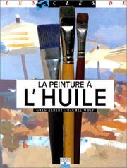 Cover of: La Peinture à l'huile