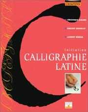 Cover of: Calligraphie latine : Initiation