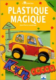 Cover of: Plastique magique