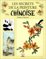 Cover of: Les Secrets de la peinture chinoise