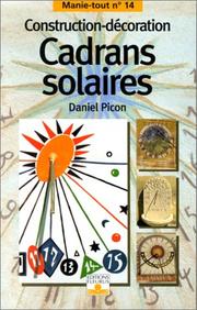 Cover of: Cadrans solaires  by Daniel Picon