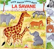 Cover of: Trois petits tours dans la savane by Yvette Barbetti