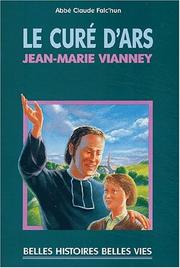 Cover of: Le Curé d'Ars, Jean-Marie Vianney