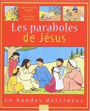 Cover of: Les paraboles de Jésus en bandes dessinées by Christine Ponsard, Jean-François Kieffer